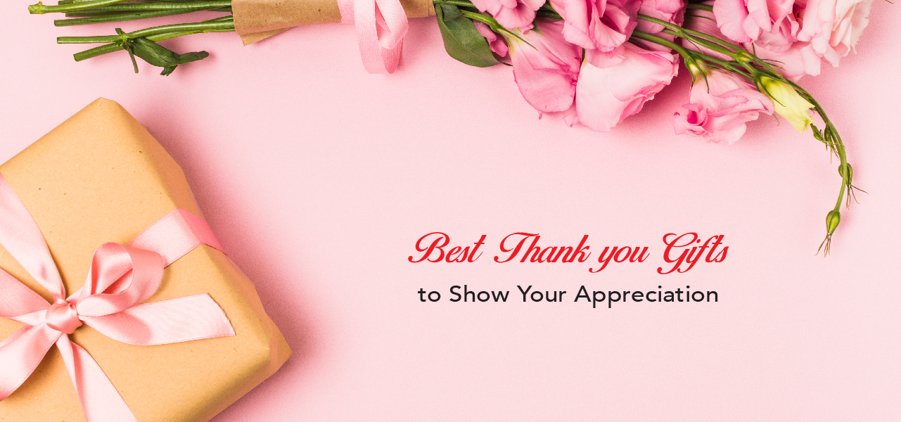 best-thank-you-gifts-to-show-your-appreciation